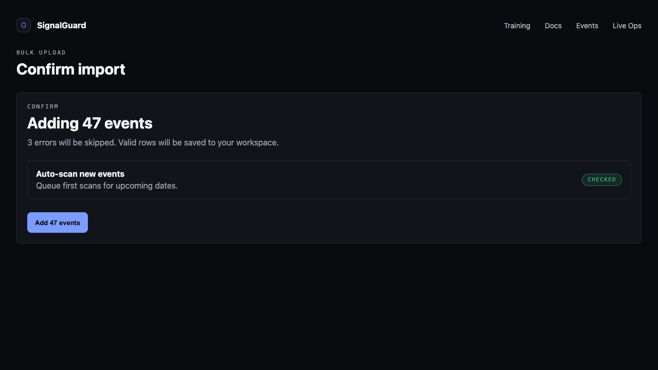 Confirm step — "Adding 47 events (3 errors will be skipped)", auto-scan checkbox checked, "Add 47 events" submit button.